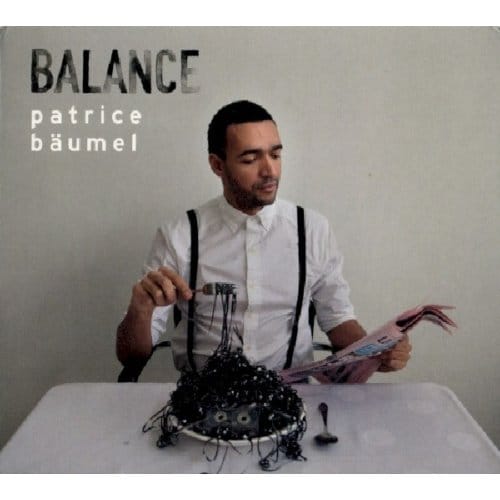 Various Artists - Mixed By Patrice B'umel - Balance Presents Patrice B'umel (CD)