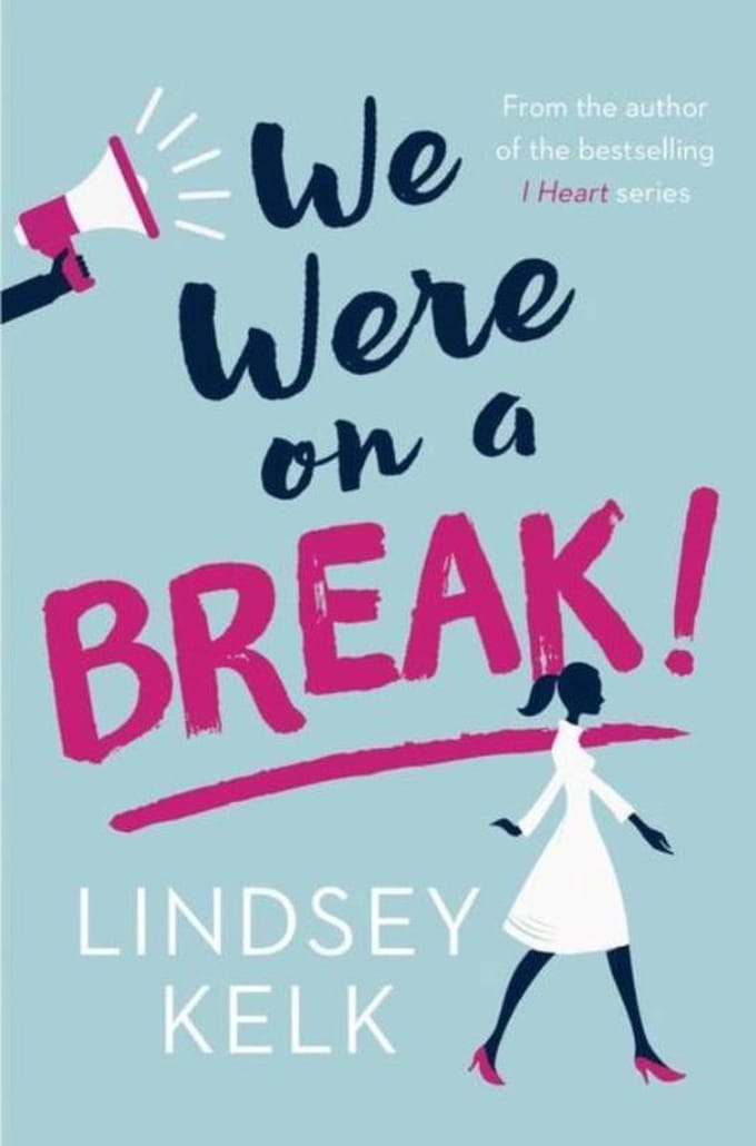 We Were On A Break Export - Kelk, Lindsey