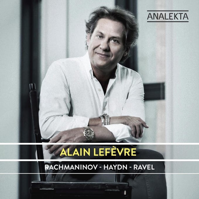 Alain Lefèvre - Rachmaninov - Haydn - Ravel (CD)