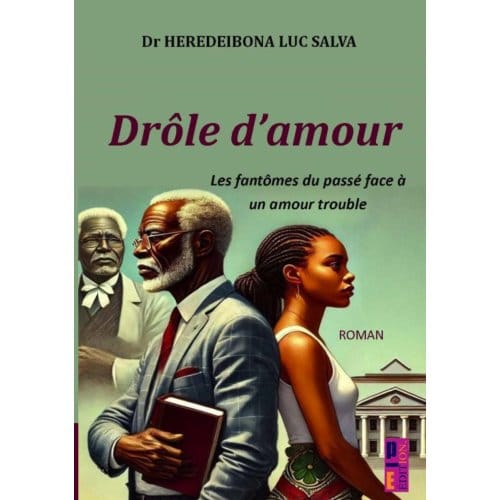 Drôle D'Amour - Heredeibona Luc Salva