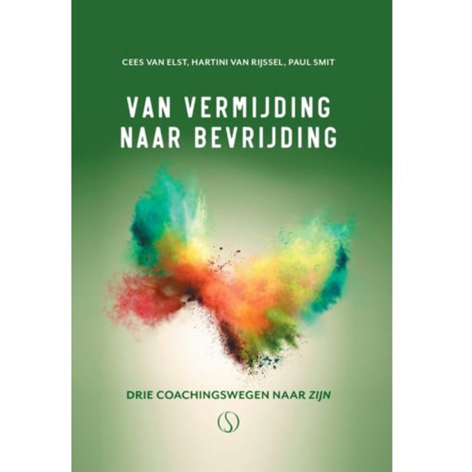 Van Vermijding Naar Bevrijding - Paul Smit