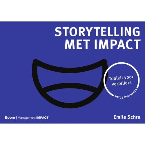 Storytelling Met Impact - Emile Schra
