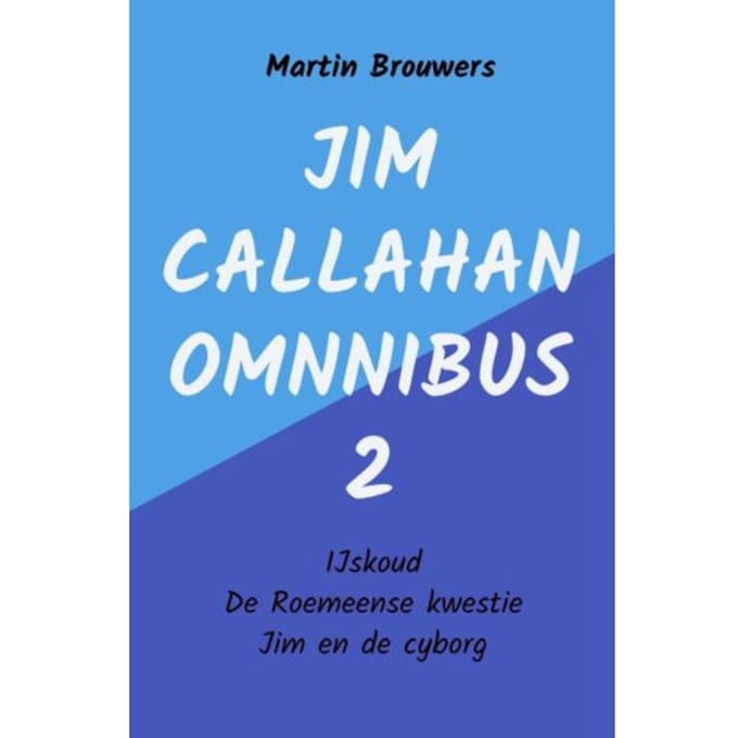 Jim Callahan Omnibus 2 / Avonturen - Martin Brouwers