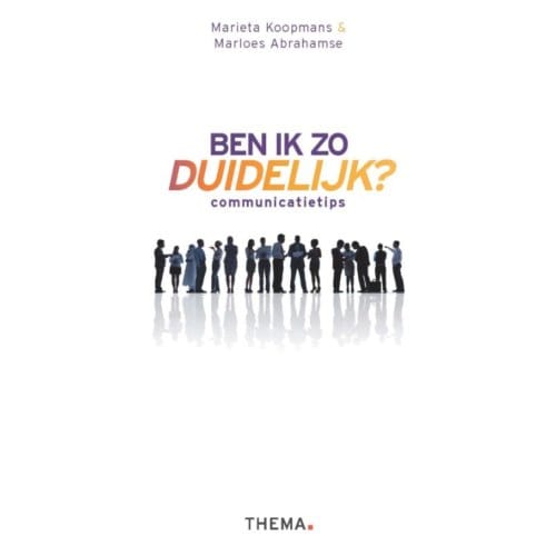 Ben Ik Zo Duidelijk? - Marieta Koopmans