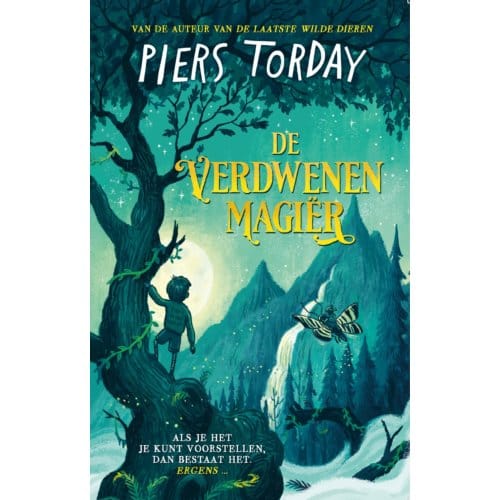 De Verdwenen Magiër - Piers Torday