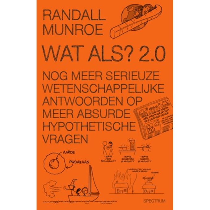 Wat Als? 2.0 - Xkcd - Randall Munroe