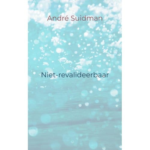 Niet-Revalideerbaar - André Suidman