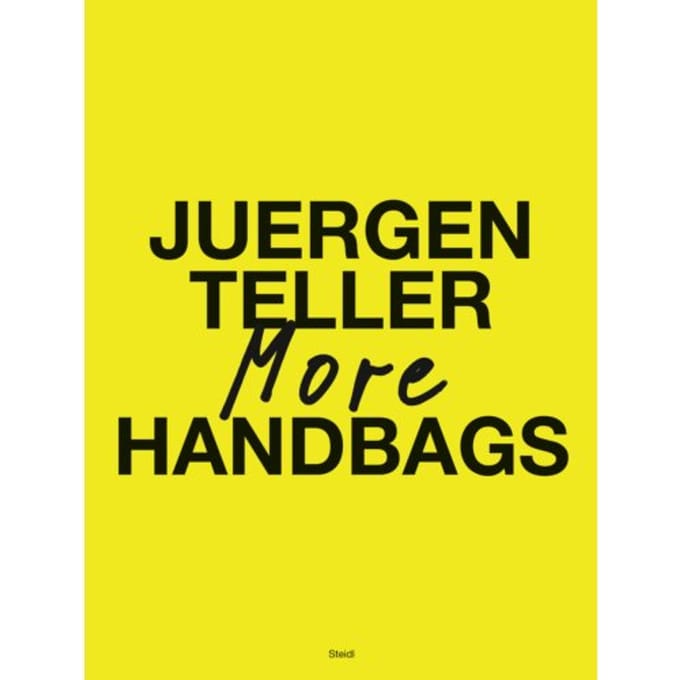 Juergen Teller: More Handbags - Juergen Teller