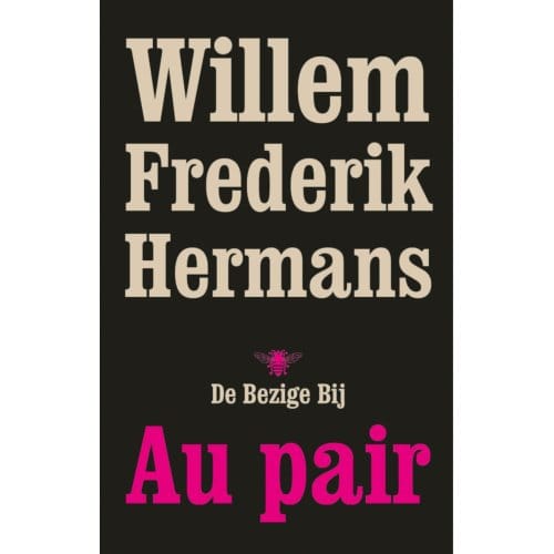 Au Pair - Willem Frederik Hermans