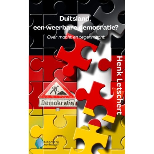 Duitsland, Een Weerbare Democratie? - Henk Letschert
