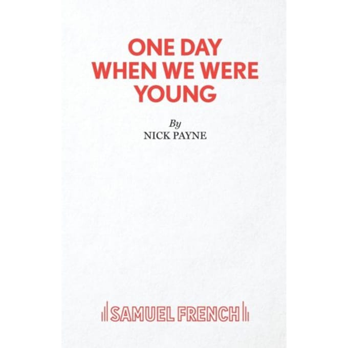 One Day When We Were Young - Nick Payne