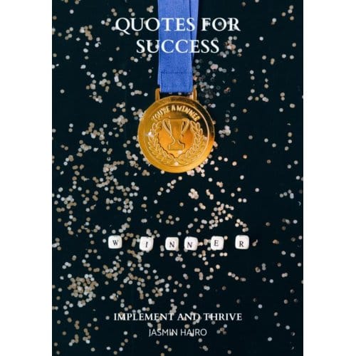 Quotes For Success - Jasmin Hajro