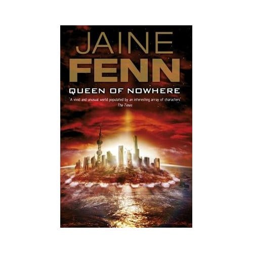 Queen Of Nowhere - Jaine Fenn