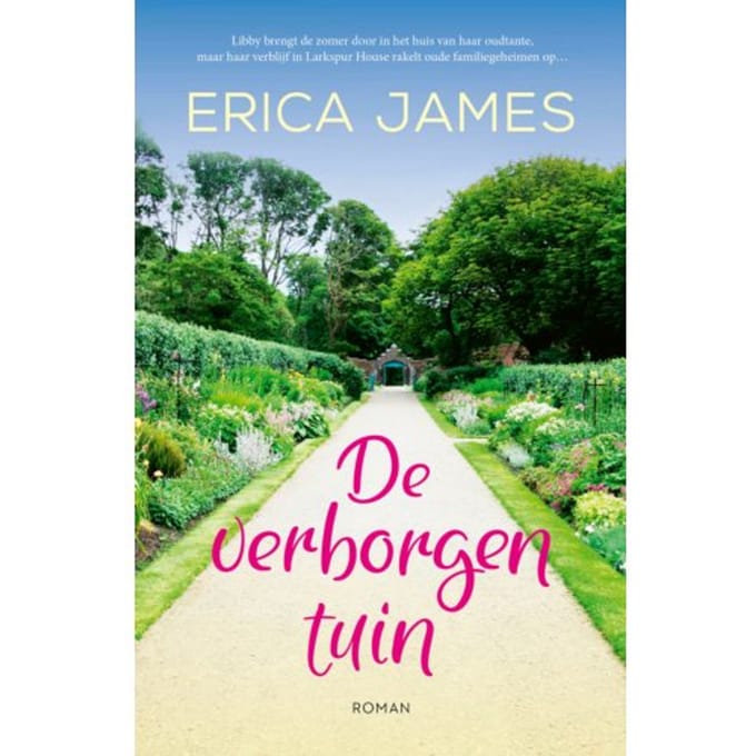 De Verborgen Tuin - Erica James