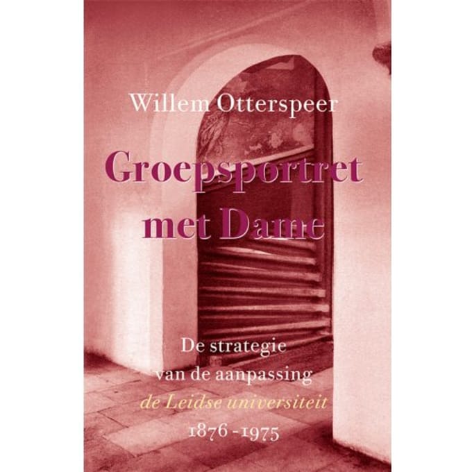 De Strategie Van De Aanpassing - Groepsportret Met Dame - Willem Otterspeer