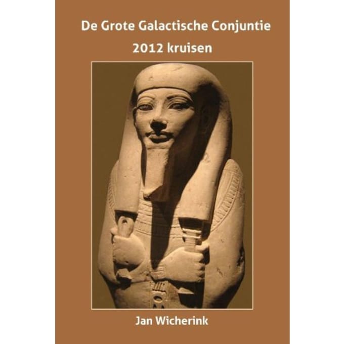 De Grote Galactische Conjunctie - Jan Wicherink