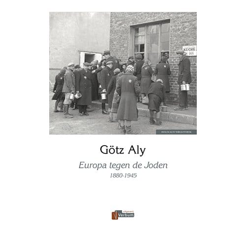 Europa Tegen De Joden - Götz Aly
