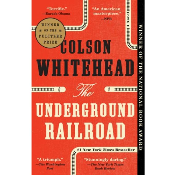 Underground Railroad - Colson Whitehead