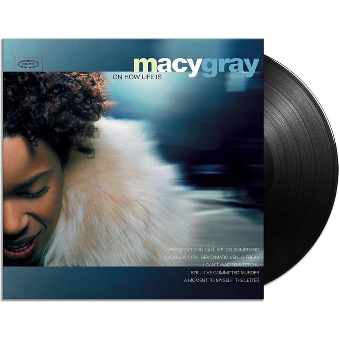 On How Life Is - Macy Gray