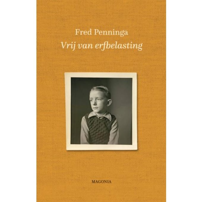 Vrij Van Erfbelasting - Fred Penninga