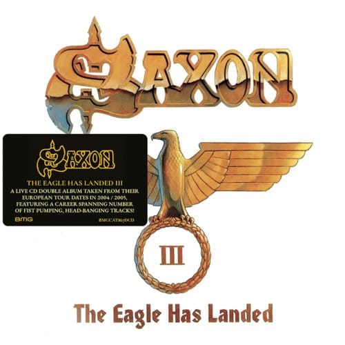 Saxon - The Eagle Has Landed, Part III (2 CD)