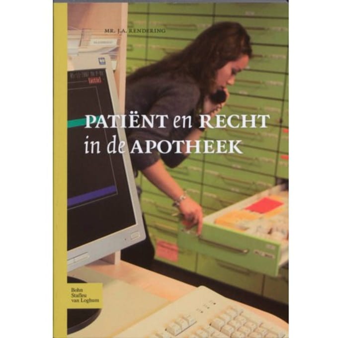 Patiënt En Recht In De Apotheek - Jurriane A. Rendering
