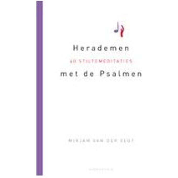 Herademen Met De Psalmen - Mirjam van der Vegt