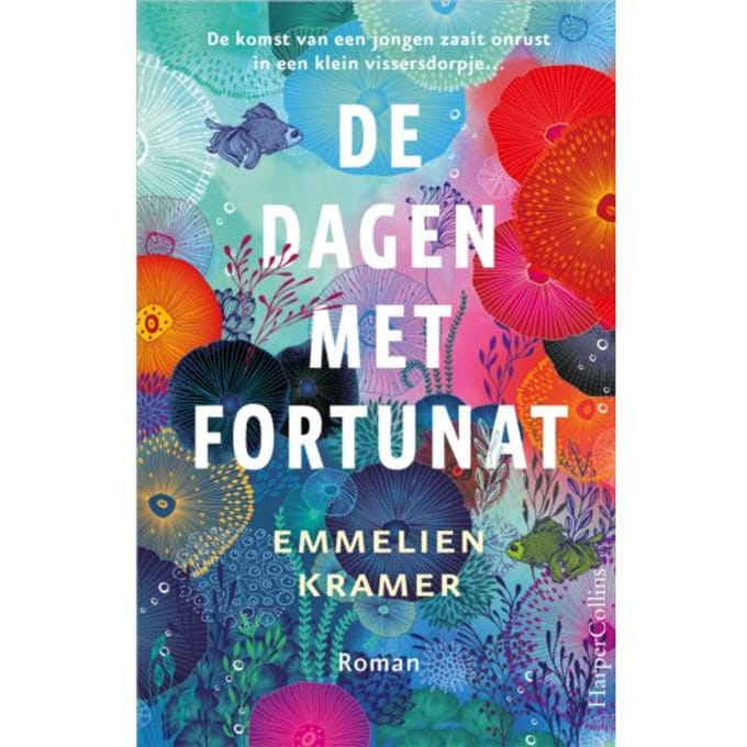 De Dagen Met Fortunat - Emmelien Kramer