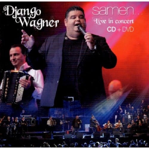 Samen Concert . Live In Concert (Cd/Dvd) - Django Wagner