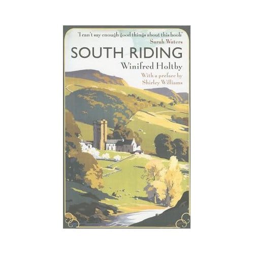South Riding - Winifred Holtby