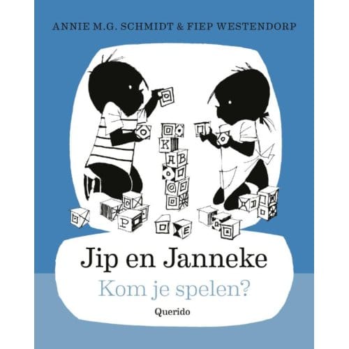 Kom Je Spelen? - Jip En Janneke - Annie M.G. Schmidt