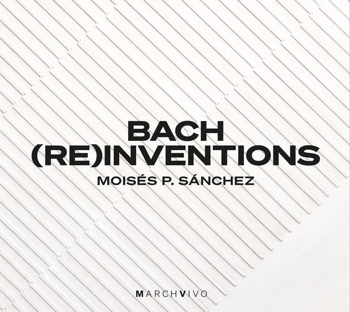 Moisés Sánchez - Bach (Re)Inventions (CD)