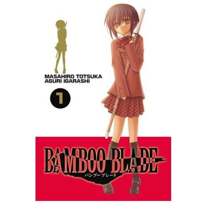 Bamboo Blade, Vol. 1 - Masahiro Totsuka