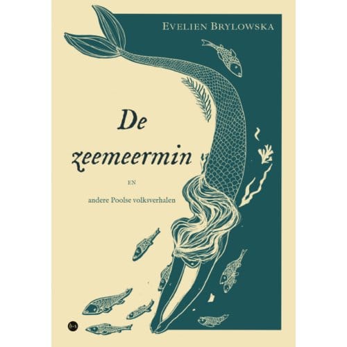 De Zeemeermin - Evelien Brylowska