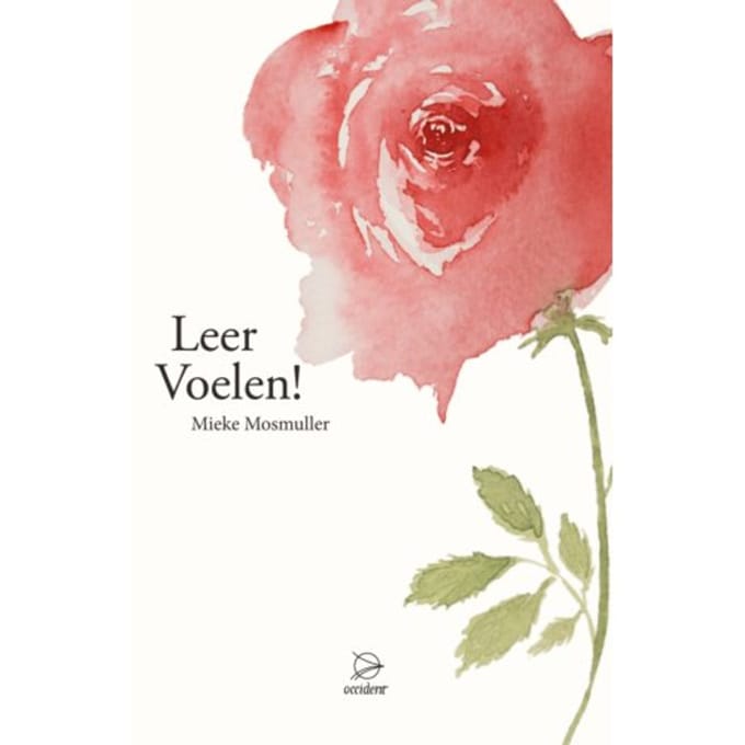 Leer Voelen! - Mieke Mosmuller