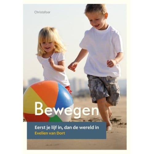 Bewegen - Opgroeien - Evelien van Dort