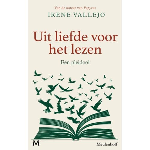 Uit Liefde Voor Het Lezen - Irene Vallejo