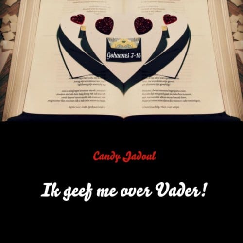 Ik Geef Me Over Vader! - Candy Jadoul
