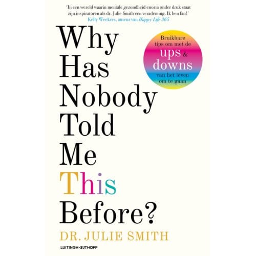 Why Has Nobody Told Me This Before? - Julie Smith