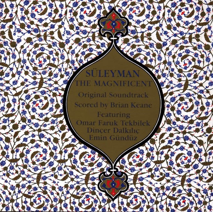 Brian Keane & Omar Faruk Tekbilek - Süleyman The Magnificent (CD)