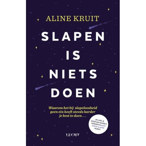 Slapen Is Niets Doen - Aline Kruit