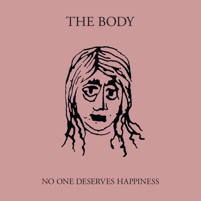The Body - No One Deserves Happiness (2 LP) (Coloured Vinyl) (Limited Edition)