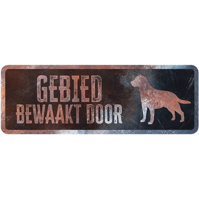 Frans Labrador waarschuwingsbord D&D Home