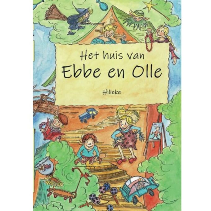 Het Huis Van Ebbe En Olle - Hilleke