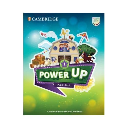 Power Up Level 1 Pupil's Book - Cambridge Primary Exams - Caroline Nixon
