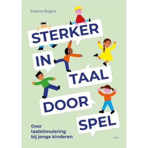 Sterker In Taal Door Spel - Eveline Bogers