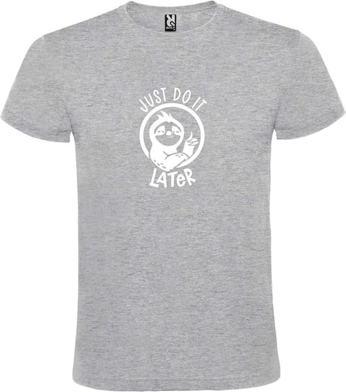 Grijs T shirt met print van " Just Do It Later " print Wit size M
