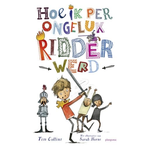 Hoe Ik Per Ongeluk Ridder Werd - Tim Collins