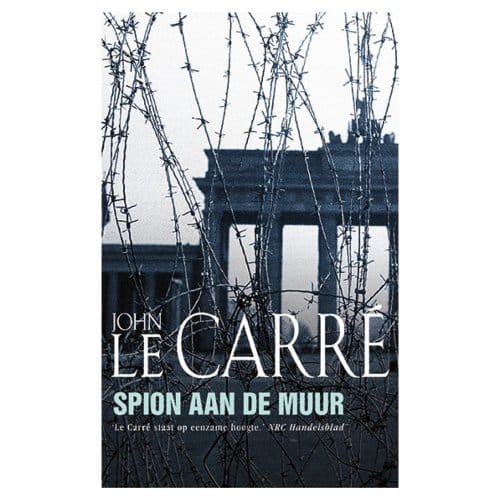 Spion Aan De Muur - John le Carré