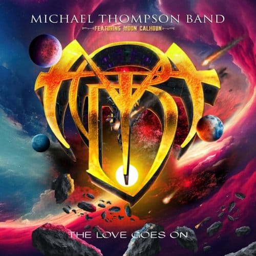 Michael Thompson Band Featuring Moon Calhoun - The Love Goes On (CD)